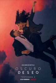 ดูซีรี่ย์ Dark Desire ซีซั่น 2 (2022) ปรารถนาในเงามืด เต็มเรื่อง | ดูหนังออนไลน์2022