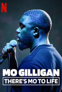 ดูหนัง Mo Gilligan There's More To Life โม กิลลิแกน ชีวิตโม..มันมากกว่านั้น ซับไทย เต็มเรื่อง ดูหนังออนไลน์2022