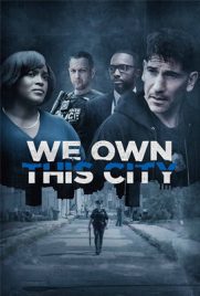 ดูซีรี่ย์ We Own This City (2022) ซับไทย เต็มเรื่อง ดูหนังออนไลน์2022