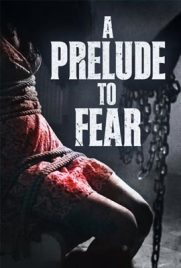 ดูหนัง As a Prelude to Fear (2022) ซับไทย เต็มเรื่อง | ดูหนังออนไลน์2022