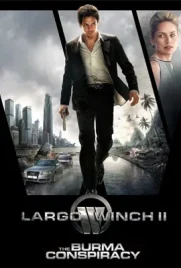Largo Winch 2 (2011) ลาร์โก้ วินซ์ 2 ยอดคนอันตรายล่าข้ามโลก